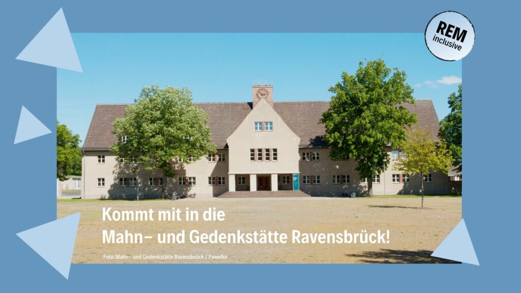 „Erinnern-inklusiv“: Jetzt anmelden zur zweiten inklusiven Gedenkstättenfahrt nach Ravensbrück